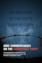 Nine Commentaries on the Communist Party (2006)