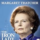 Margaret Thatcher in Margaret Thatcher: The Iron Lady (2012)
