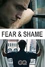 Fear & Shame (2017)