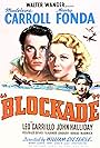 Henry Fonda, Leo Carrillo, and Madeleine Carroll in Blockade (1938)