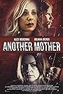 Alex McKenna, Juliana Dever, and Joey Rae Blair in Another Mother (2020)