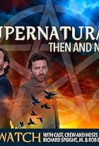 Supernatural Then and Now (2022)