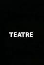 Teatre (1982)