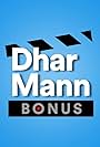 Dhar Mann Bonus (2023)