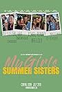 Jade Mei, Olive Simmons, Maëlle Bugué, Mackenzie Hancsicsak, and Marion Van Cuyck in My Girls in Summer Sisters