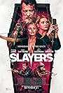 Thomas Jane, Malin Akerman, Abigail Breslin, and Kara Hayward in Slayers (2022)