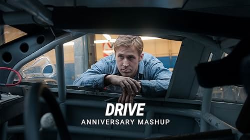 'Drive' | Anniversary Mashup