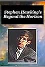 Stephen Hawking in Beyond the Horizon (2009)
