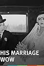 Harry Langdon and Natalie Kingston in His Marriage Wow (1925)