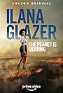 Ilana Glazer in Ilana Glazer: The Planet Is Burning (2020)