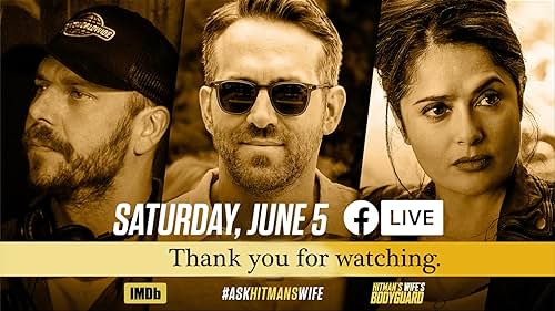 Facebook Live with the Cast of 'The Hitman's Wife's Bodyguard'