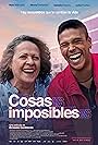 Nora Velázquez and Benny Emmanuel in Cosas imposibles (2021)