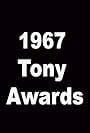 The 21st Annual Tony Awards (1967)