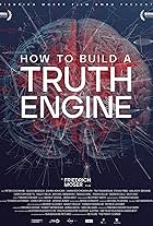 How to Build a Truth Engine (2024)