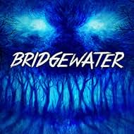 Bridgewater (2021)
