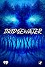 Bridgewater (Podcast Series 2021) Poster