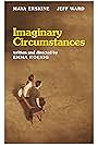 Imaginary Circumstances (2018)