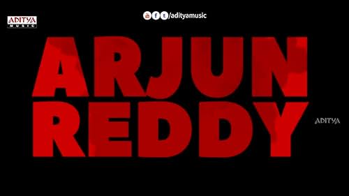 Arjun Reddy Promo