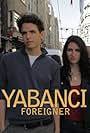 Yabanci (2011)