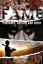 Fame: Fortunes, Failure, and Faith (2023)