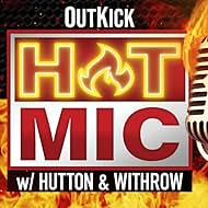 OutKick Hot Mic W/Hutton & Withrow (2023)