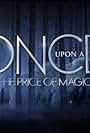 Once Upon a Time: The Price of Magic (2013)