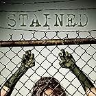 Official Poster for "Stained"