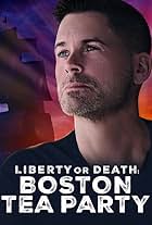 Rob Lowe in Liberty or Death: Boston Tea Party (2023)