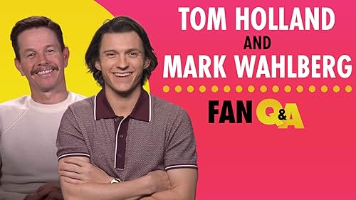 Tom Holland and Mark Wahlberg Answer Fan Questions