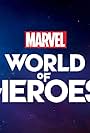 Marvel World of Heroes (2023)