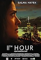 Salma Hayek and Jim Sheridan in 11th Hour (2017)