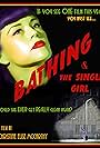 Bathing & the Single Girl (2010)