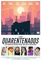 Quarentenados A Série (2020)