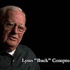 Lynn 'Buck' Compton in We Stand Alone Together (2001)