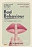 Bad Behaviour (2023) Poster