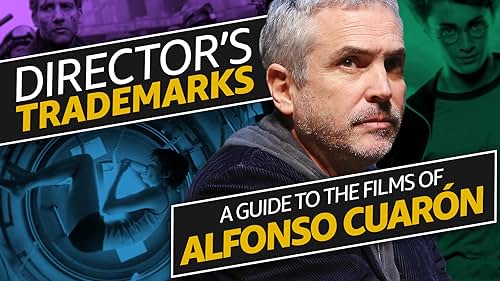 A Guide to the Films of Alfonso Cuarón