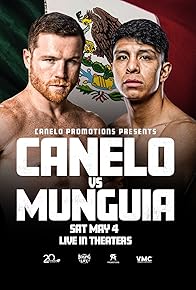 Primary photo for Canelo vs. Munguia: Clash of the Mexican Superstars