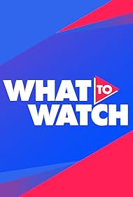 What to Watch (2020)
