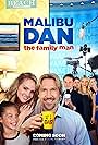 Kevin Downes, Brad Heller, David A.R. White, Kelly Stables, Andrea Logan, and Lauren Harper in Malibu Dan the Family Man (2017)