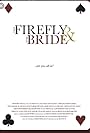 The Firefly and the Bride (2018)