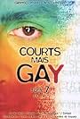 Courts mais GAY: Tome 7 (2004)
