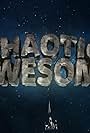 Chaotic Awesome (2014)