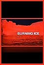 Burning Ice (2010)