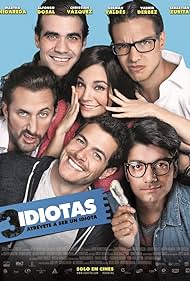 Germán Valdés III, Sebastián Zurita, Vadhir Derbez, Martha Higareda, Alfonso Dosal, German Valdez, and Christian Vazquez in 3 Idiots (2017)