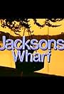 Jackson's Wharf (1999)