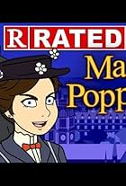 R Rated Mary Poppins
