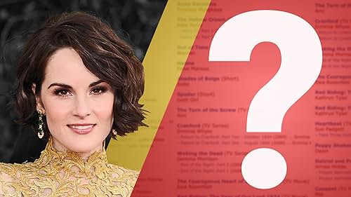 Michelle Dockery Gets Quizzed on Her IMDb Page