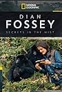 Dian Fossey: Secrets in the Mist (2017)