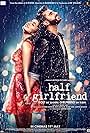 Arjun Kapoor and Shraddha Kapoor in Half Girlfriend (2017)
