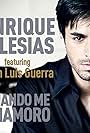 Enrique Iglesias & Juan Luis Guerra: Cuando me enamoro (2010)